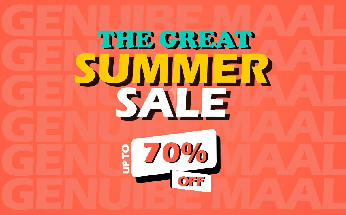 The Great Summer Sale - Genuine Maal